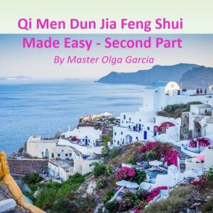 Qi Men Dun Jia Feng Shui Made Easy Second Part